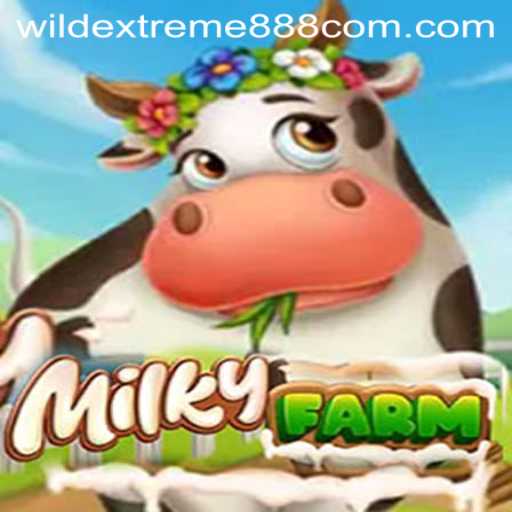MilkyFarm: An Engaging Adventure with WildExtreme888