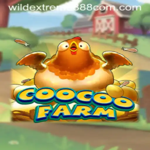 Discover the Exciting World of CooCooFarm: A Deep Dive into WildExtreme888